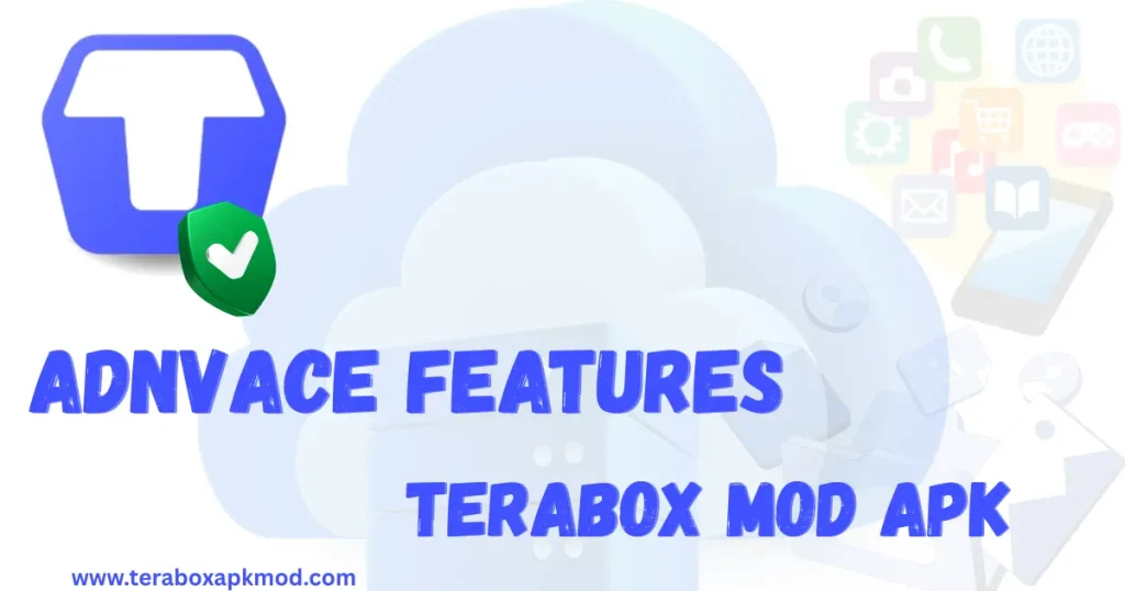 features of teraBox Mod APK